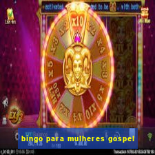 bingo para mulheres gospel